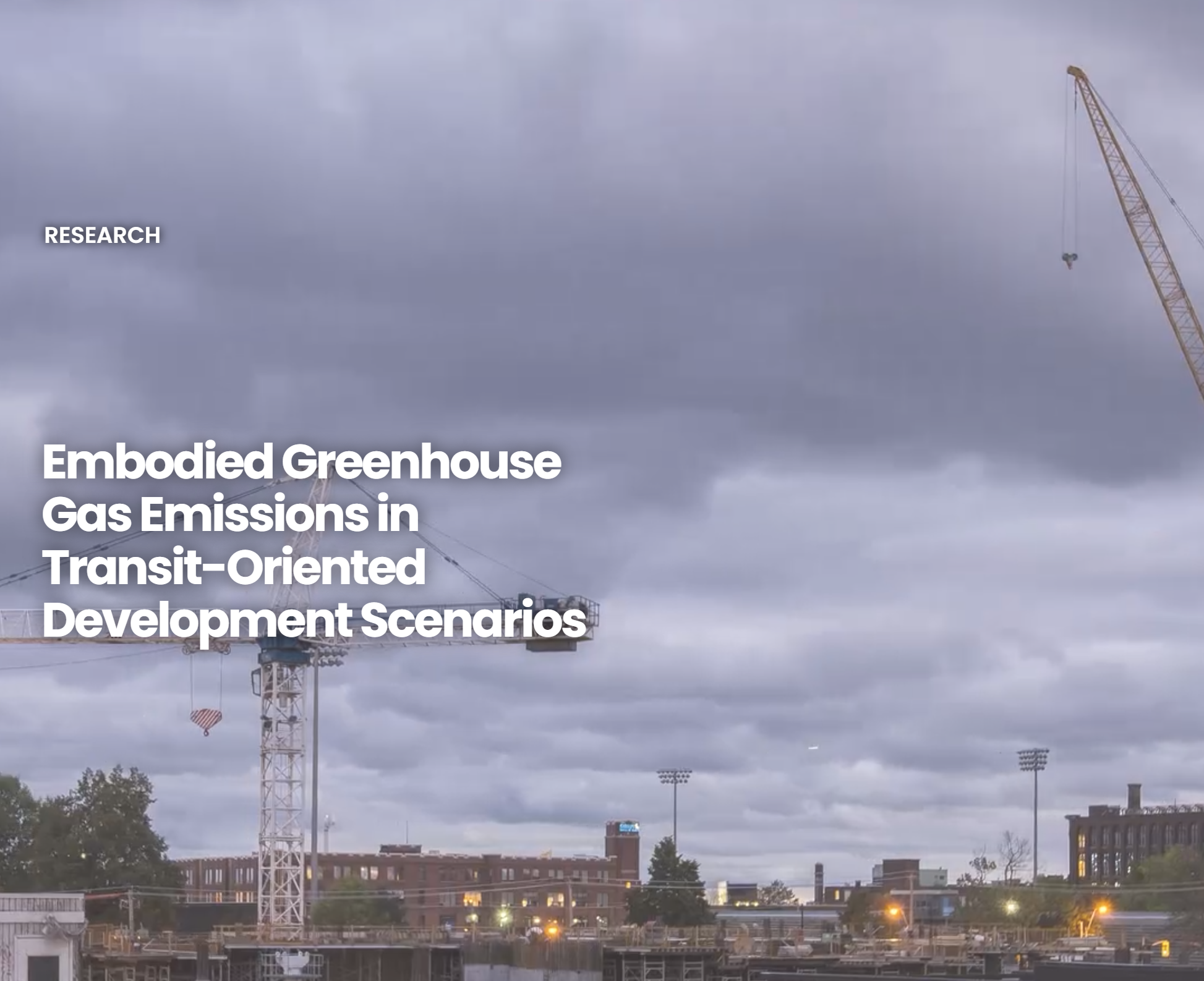 Embodied Greenhouse Gas Emissions in Transit-Oriented Development Scenarios